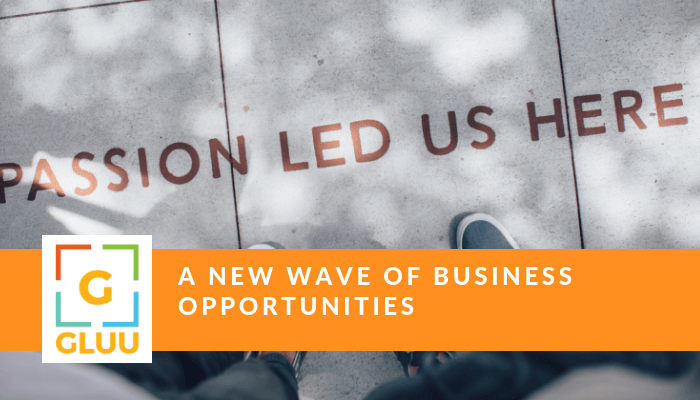 A New Wave Of Business Opportunities in 2019